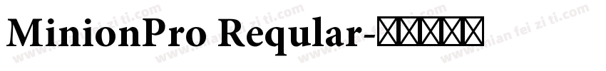 MinionPro Reqular字体转换